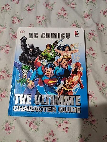 Dc comics ultimate character guide енциклопедія