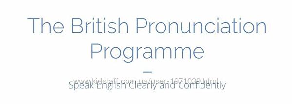 The British Pronunciation Programme Elliott Giles